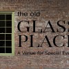 The Old Glass Place