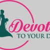Devoted To Your Day