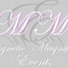 Magnetic Magnificent Events