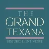 The Grand Texana