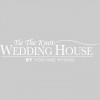 Tie the Knot Wedding House